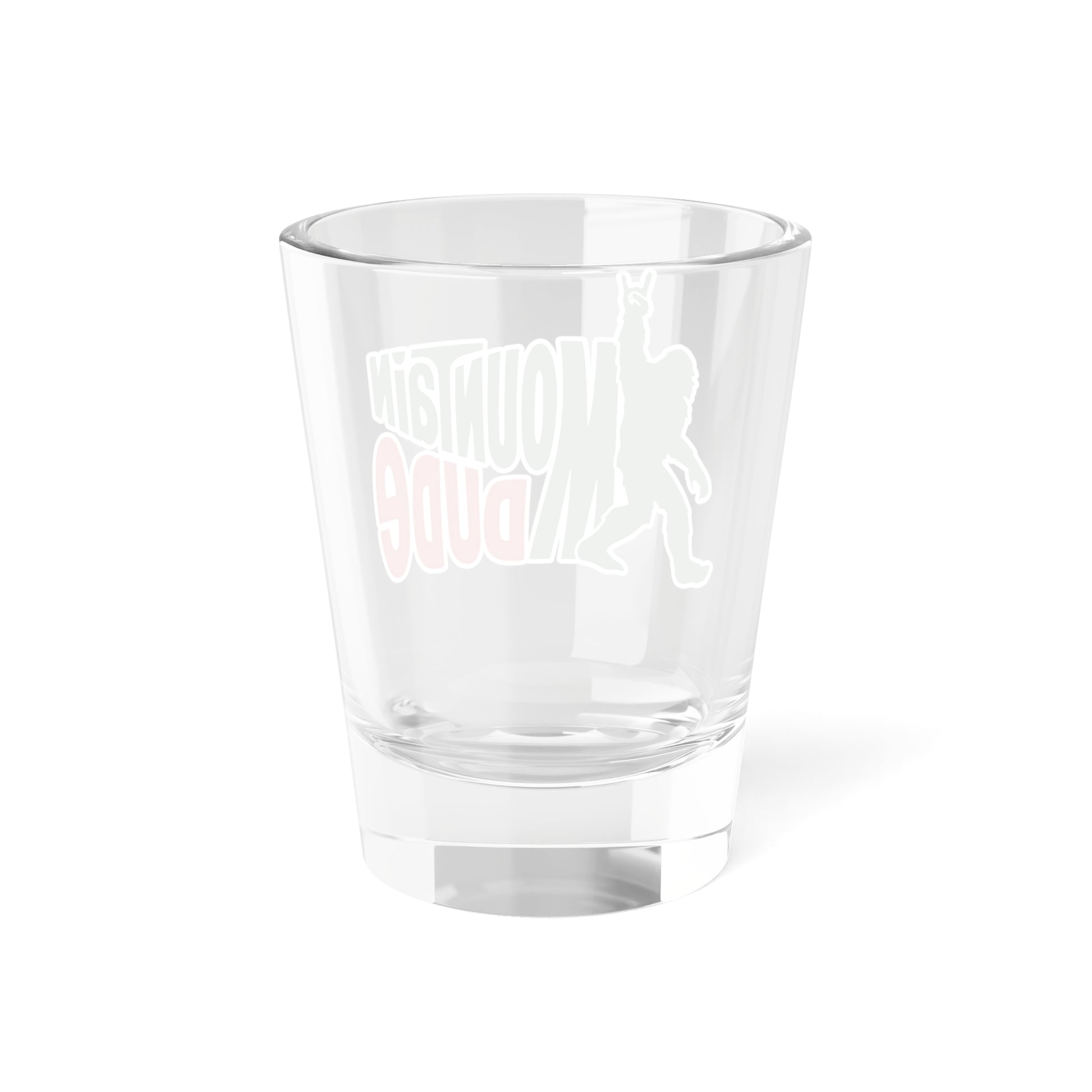 Mountain Dude Shot Glass