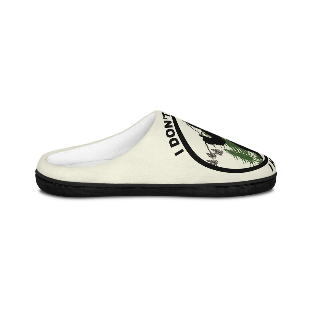 I Don’t Believe – Men’s Indoor Slippers
