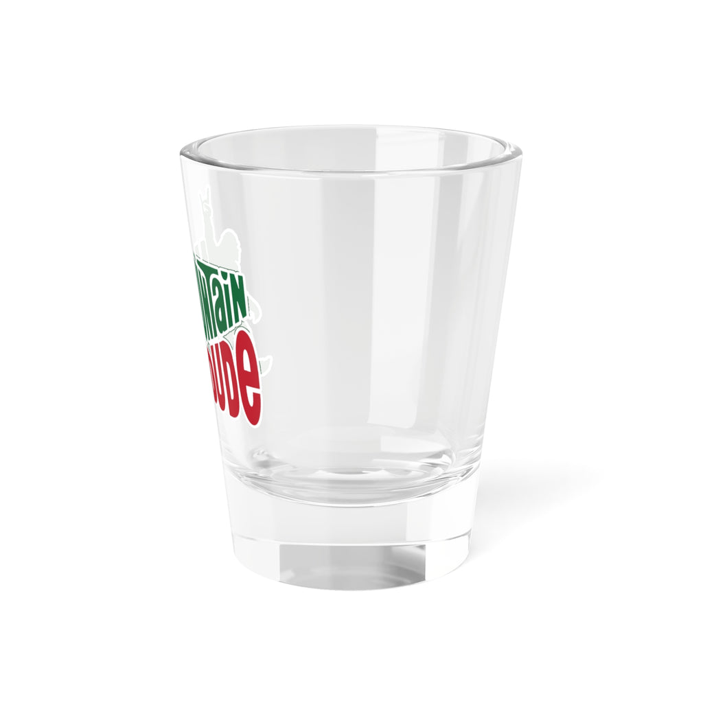 Mountain Dude Shot Glass