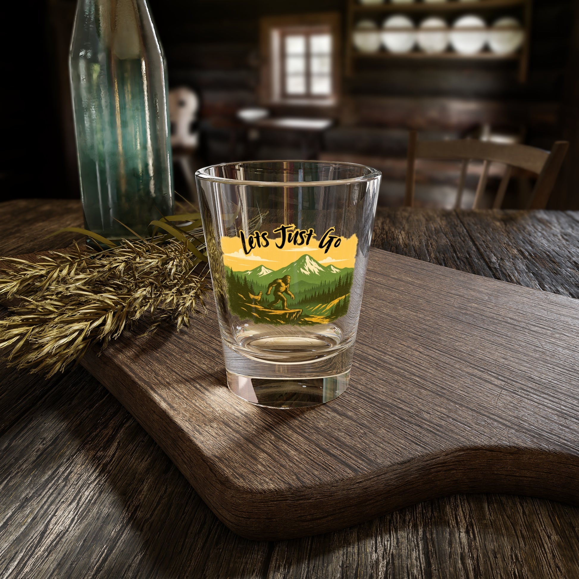 Lets Just Go Shot Glass — Adventure Bigfoot Outdoor Camper Gift