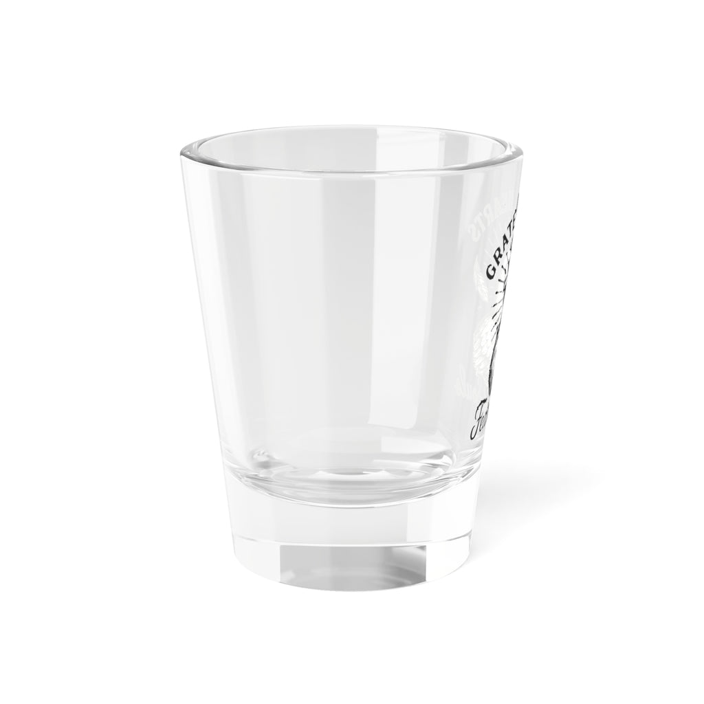 Grateful Hearts Feathered Souls Shot Glass