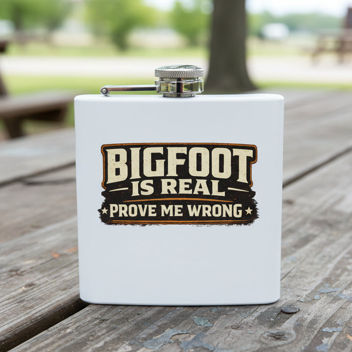 Bigfoot Is Real Flask – 6oz Stainless Steel Hip Flask