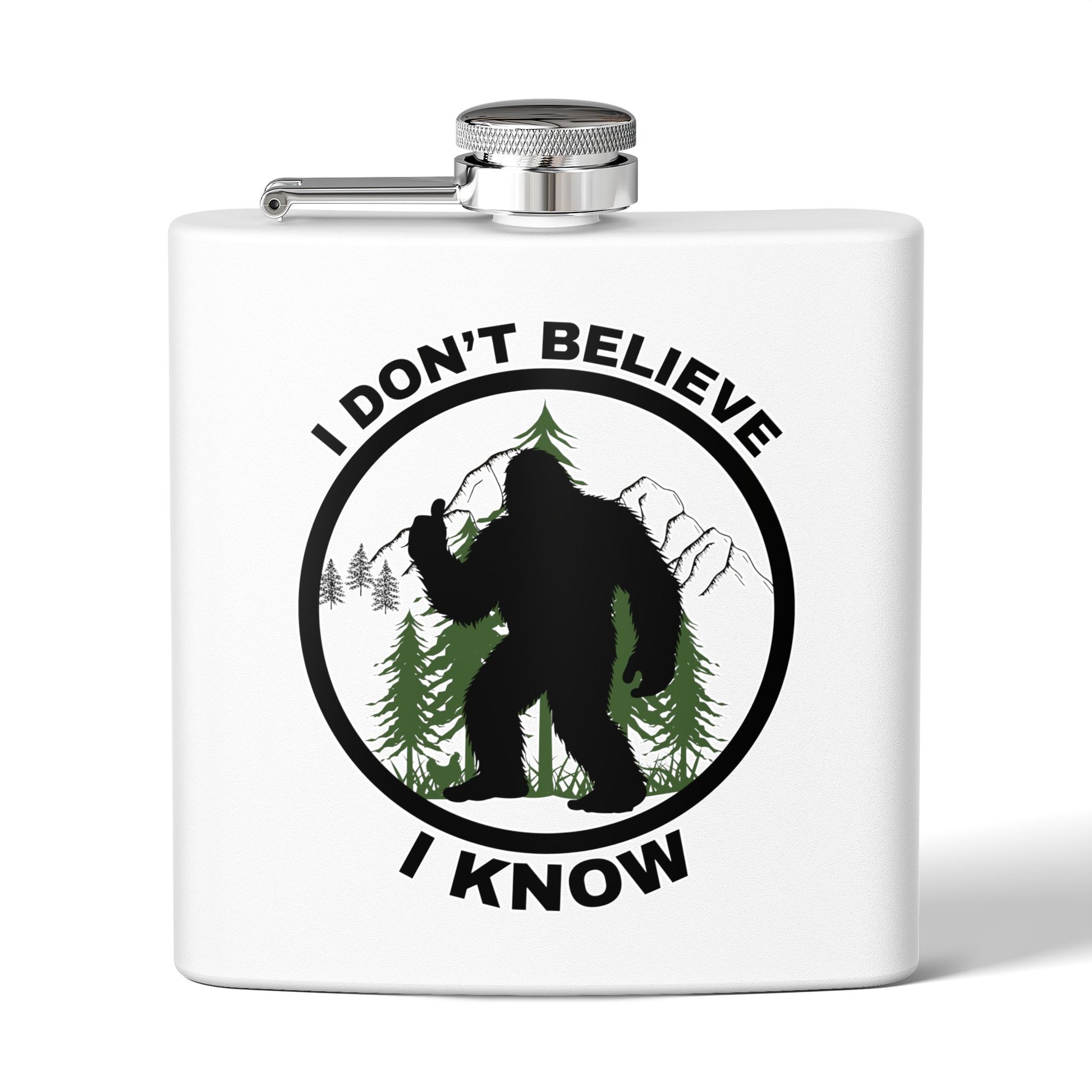 I Don’t Believe Stainless Steel Flask