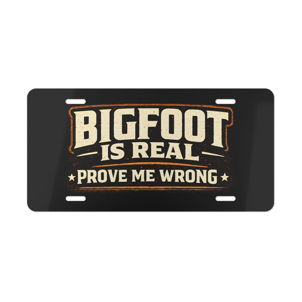 Bigfoot Is Real Vanity Plate