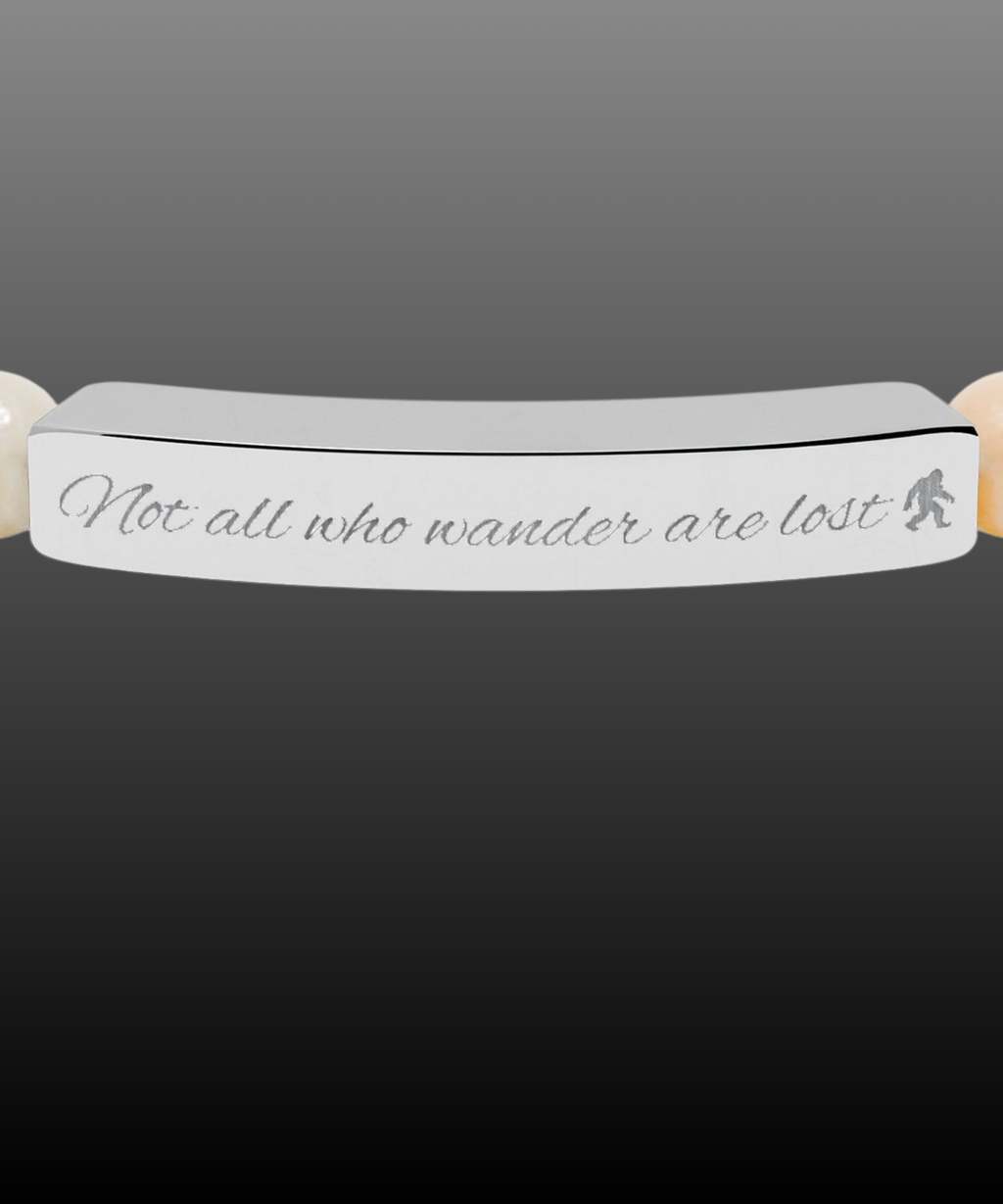 Engraved "Not All Who Wander Are Lost" Natural Stone Bracelet